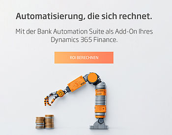 Bank Automation Suite: Add-On für Dynamics 365 Finance - Lohnt sich eine Investition? Jetzt ROI berechnen
