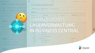 Lagerverwaltung in Dynamics 365 Business Central einfach erklärt 📦 | #DynamicsSecrets
