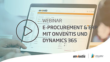 On-Demand Webinar: E-Procurement & ERP mit Onventis und Microsoft Dynamics 365