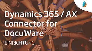 D365 / AX Connector for DocuWare - Einrichtung & Indexierung (Teil 3/3)