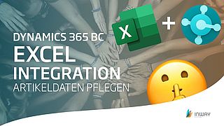 Dynamics 365 Business Central + Excel = ❤️ | #DynamicsSecrets