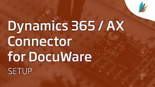 Dynamics 365 / AX Connector for DocuWare: Setup (Part 3/3)