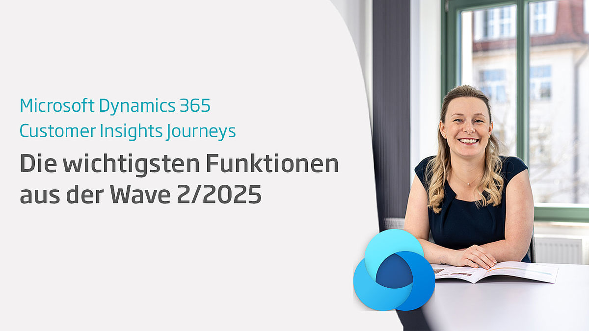 Dynamics 365 Customer Insights Journeys Wave 2/2025